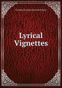 Lyrical Vignettes