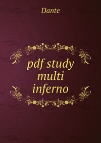 pdf study multi inferno