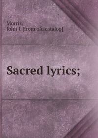 Sacred lyrics;