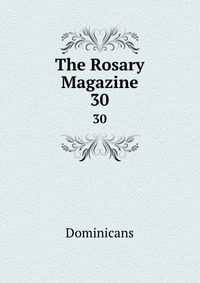 The Rosary Magazine