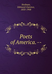 Poets of America. --