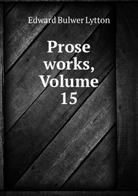 Prose works, Volume 15