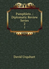 Pamphlets .: Diplomatic Review Series