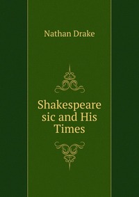 Shakespeare sic and His Times