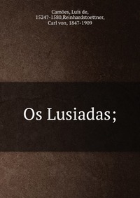 Os Lusiadas;