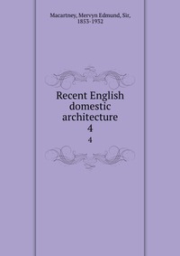 Recent English domestic architecture