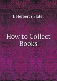 How to Collect Books