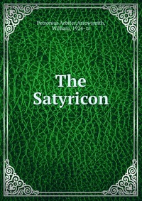 The Satyricon