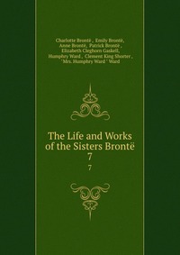 The Life and Works of the Sisters Bronte