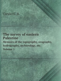 The survey of eastern Palestine