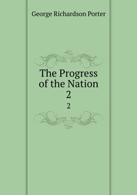 The Progress of the Nation