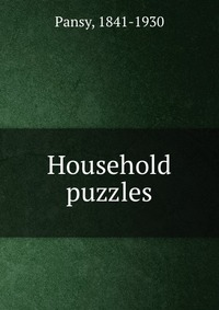 Household puzzles