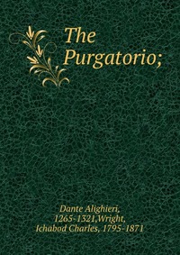 The Purgatorio;