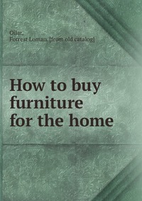 How to buy furniture for the home