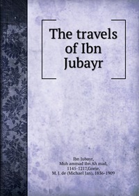 The travels of Ibn Jubayr