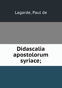 Didascalia apostolorum syriace;