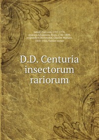 D.D. Centuria insectorum rariorum