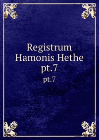 Registrum Hamonis Hethe