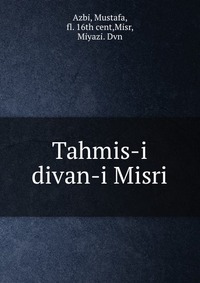 Tahmis-i divan-i Misri