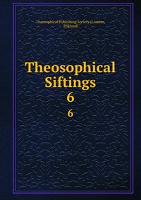 Theosophical Siftings