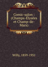 Comic-salon : (Champs-Elysees et Champ-de-Mars)