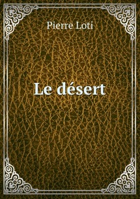 Le desert