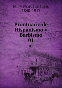 Prontuario de Hispanismo y Barbismo