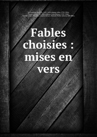 Fables choisies : mises en vers