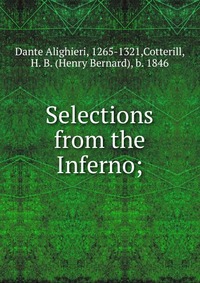 Selections from the Inferno;