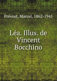 Lea. Illus. de Vincent Bocchino