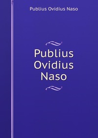 Publius Ovidius Naso