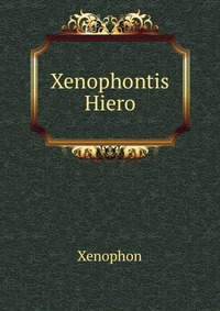 Xenophontis Hiero