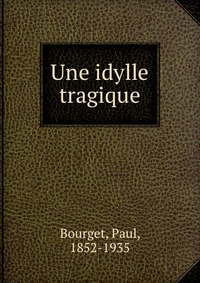 Une idylle tragique