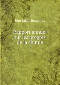 Rapport annuel sur les progres de la chimie