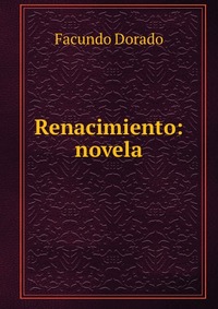 Renacimiento: novela