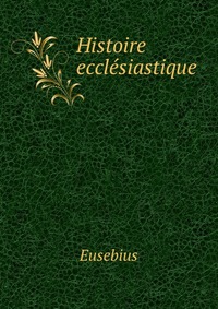 Histoire ecclesiastique