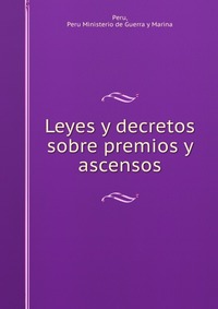 Leyes y decretos sobre premios y ascensos