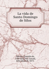 La vida de Santo Domingo de Silos