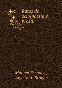 Ratos de ocio(poesia y prosa)