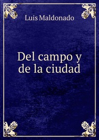 Del campo y de la ciudad