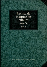 Revista de instruccio?n pu?blica