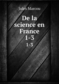 De la science en France