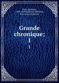 Grande chronique;