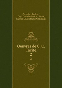 Oeuvres de C. C. Tacite