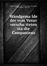 Wandgema?lde der vom Vesuv verschu?tteten sta?dte Campaniens