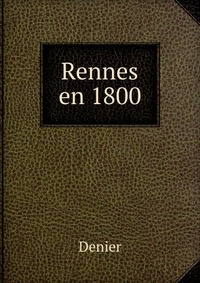 Rennes en 1800