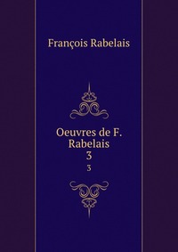 Oeuvres de F. Rabelais