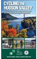 Cycling the Hudson Valley: A Guide to History, Art, and Nature on the East and West Sides of the Majestic Hudson River (Delete (Parks & Trails New York))