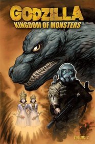 Godzilla: Kingdom of Monsters Volume 2