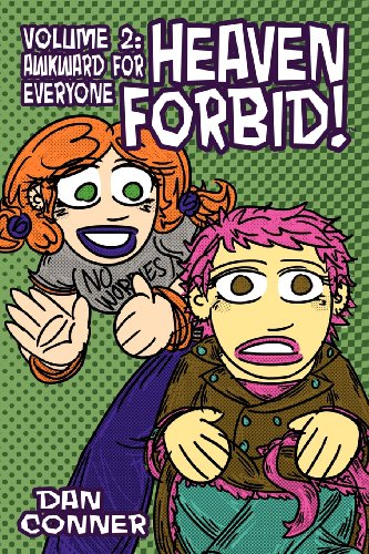 Heaven Forbid! Volume 2: Awkward for Everyone